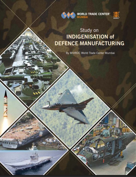 Indigenisation of Defence Manufacturing